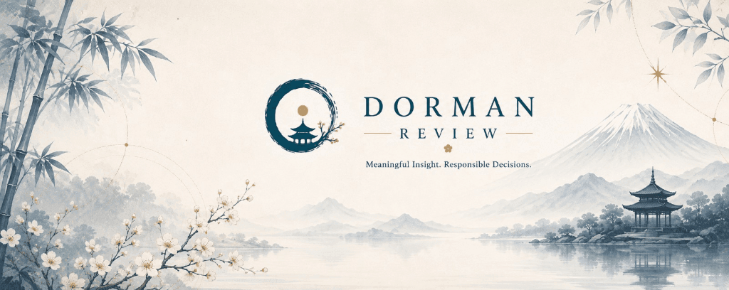 Dorman Review. Meaningful Insight. Responsible Decisions.